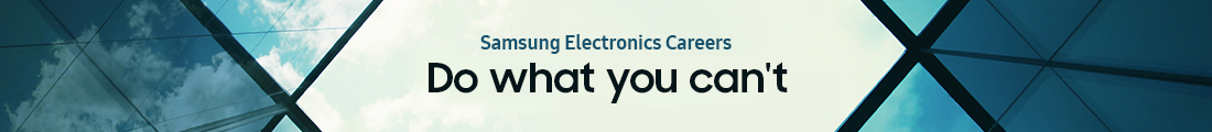 Samsung Electronics Careers – Do what you can't